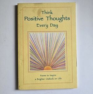 💭 Think Positive Thoughts Everyday Paperback Book
